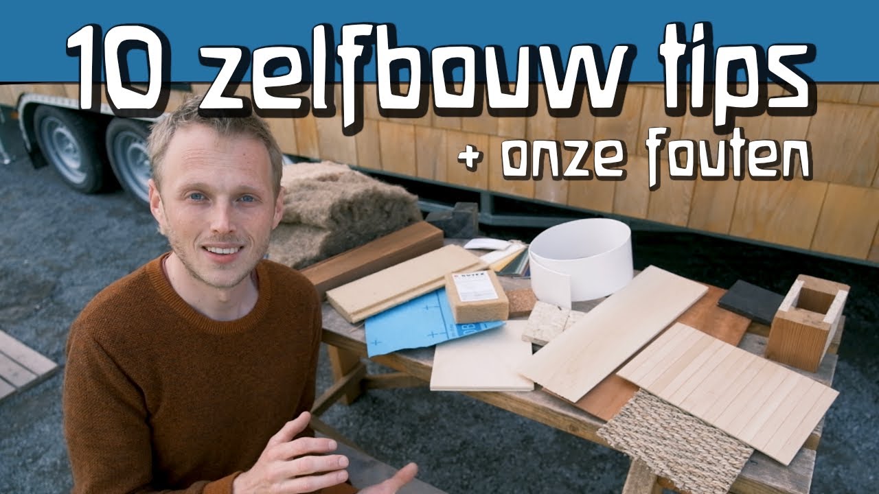10 tiny house zelfbouw tips &bull; leer van onze ervaring &bull; buiten familie