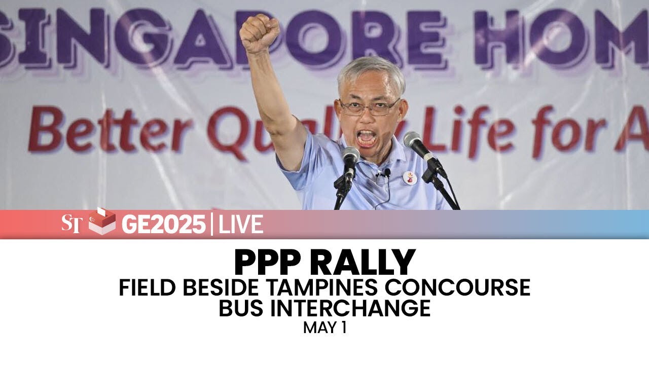 [LIVE] PPP rally at field beside Tampines Concourse Bus Interchange | Tampines GRC | May 1 | GE2025