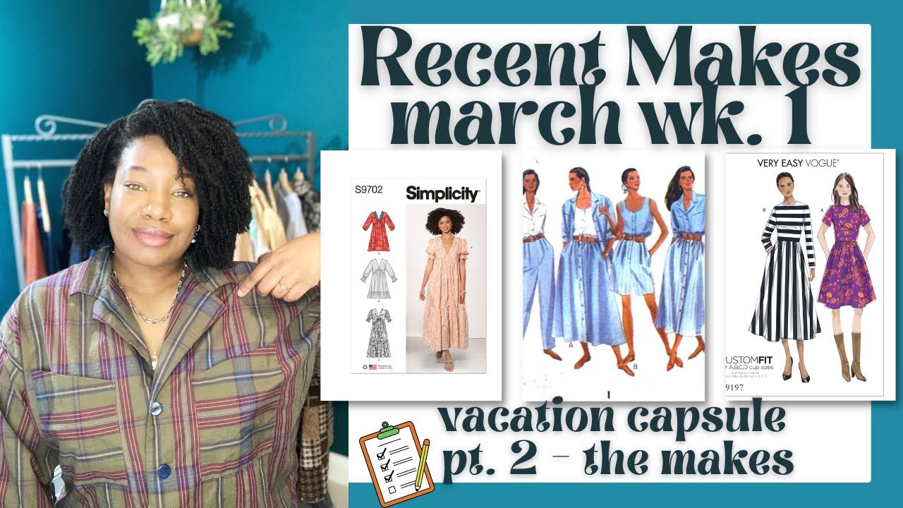 A Week of Sewing | Handmade Vacation Capsule - Pt. 2, the makes
