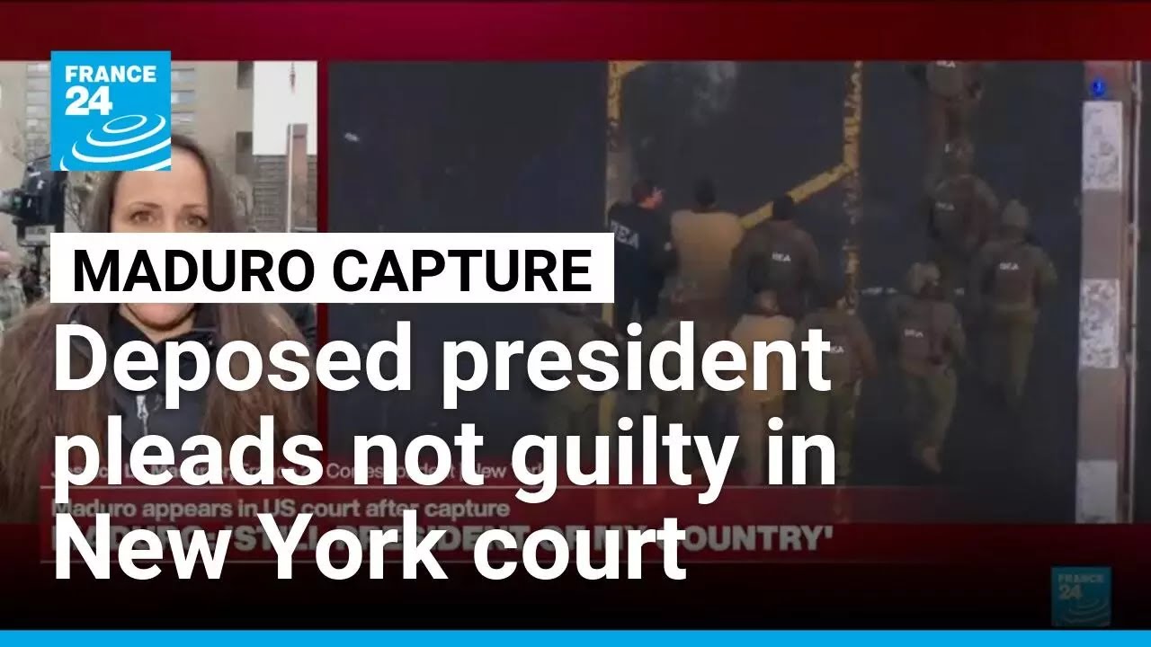 Venezuela's deposed Maduro pleads not guilty, insists still president &bull; FRANCE 24 English