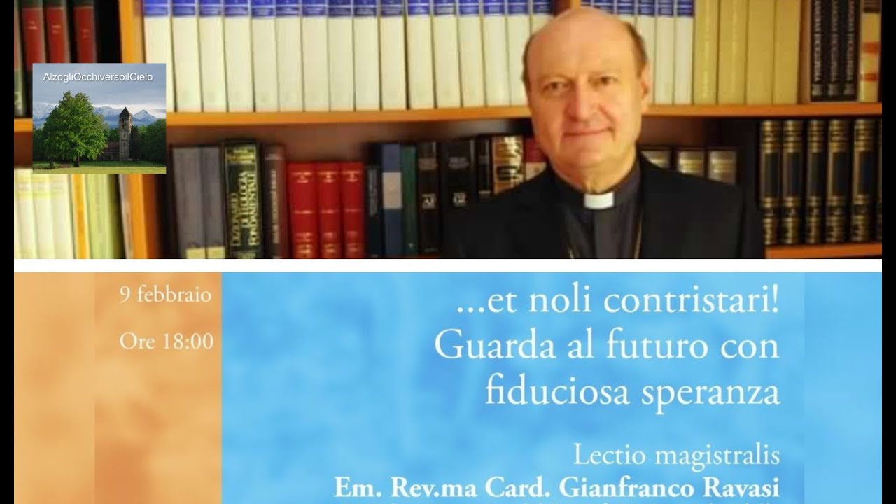 Lectio Magistralis del Cardinal Gianfranco Ravasi 