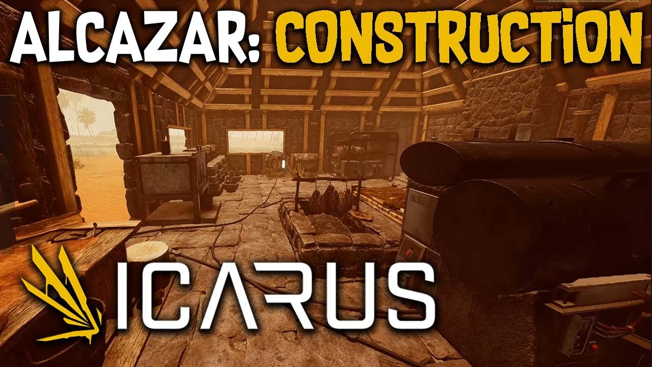 ICARUS - ALCAZAR: CONSTRUCTION
