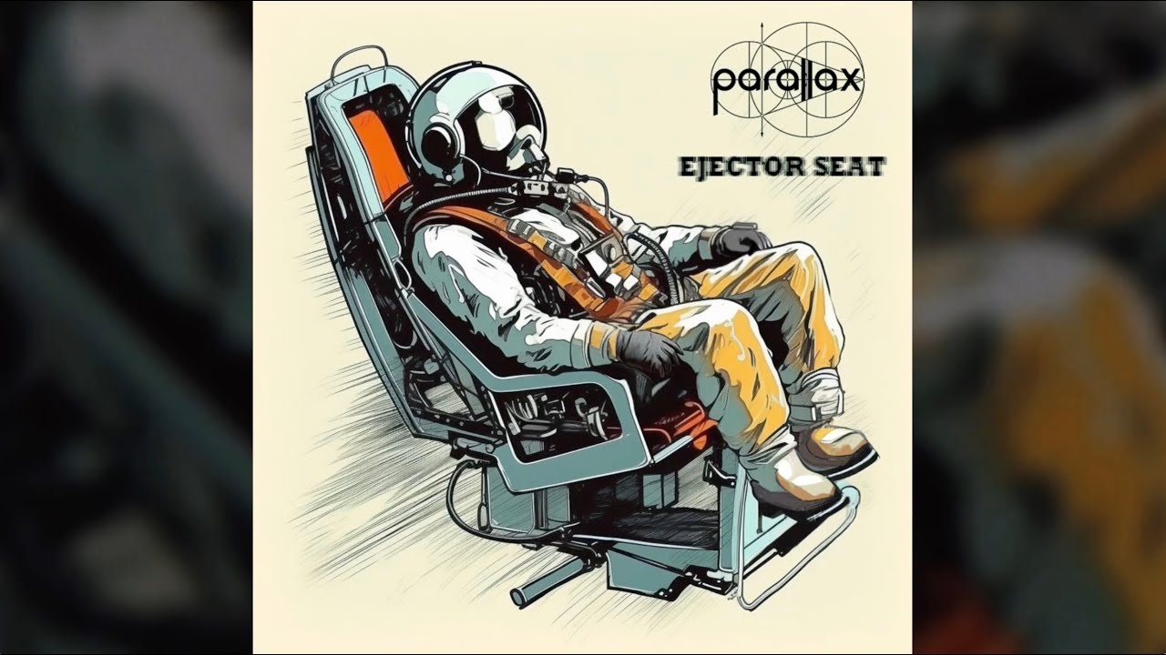 Parallax - Ejector Seat (Official Audio)