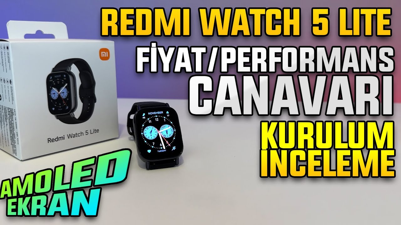 Redmi Watch 5 Lite Akıllı Saat Kurulum ve İnceleme | Uygun Fiyatlı En İyi Akıllı Saat!