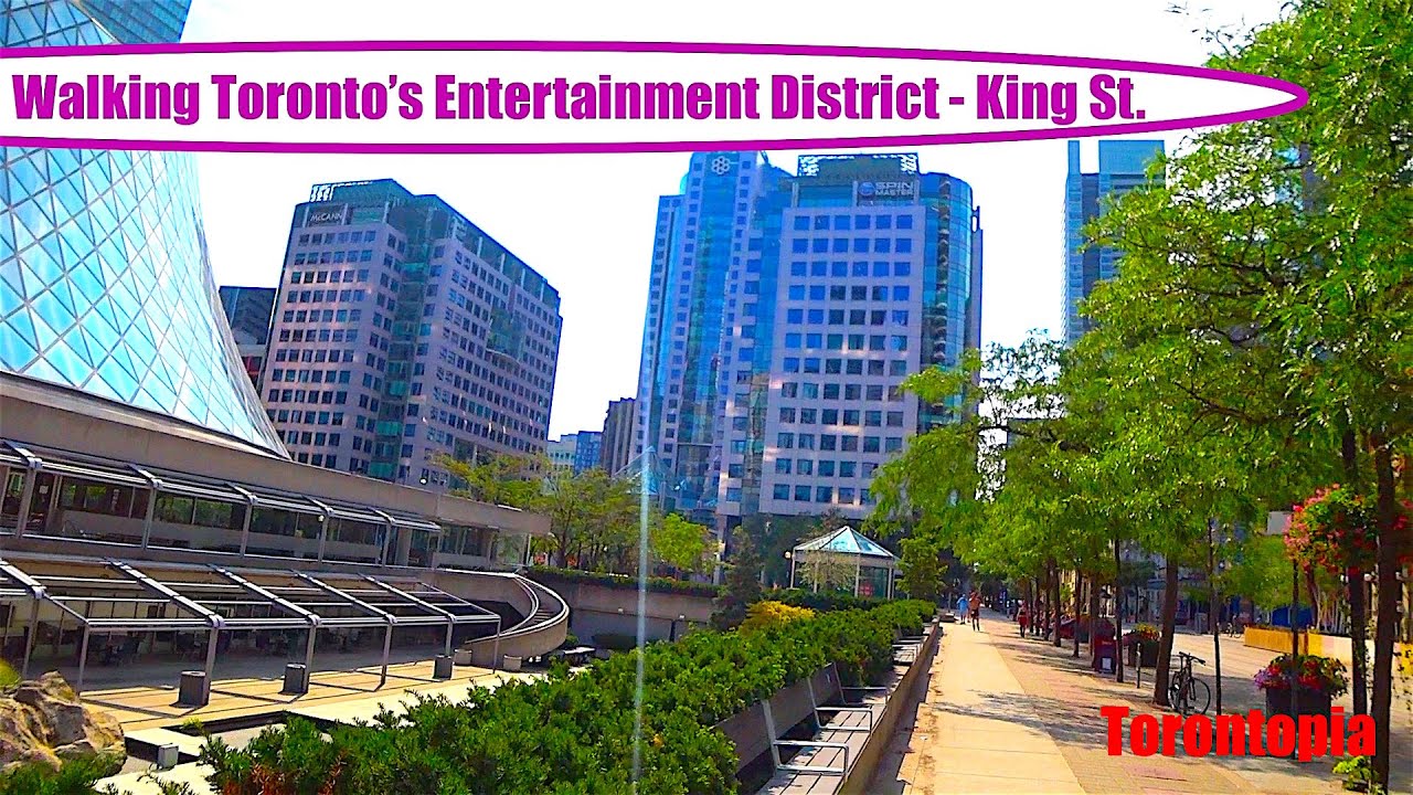 Walking Toronto's Entertainment District - King Street West