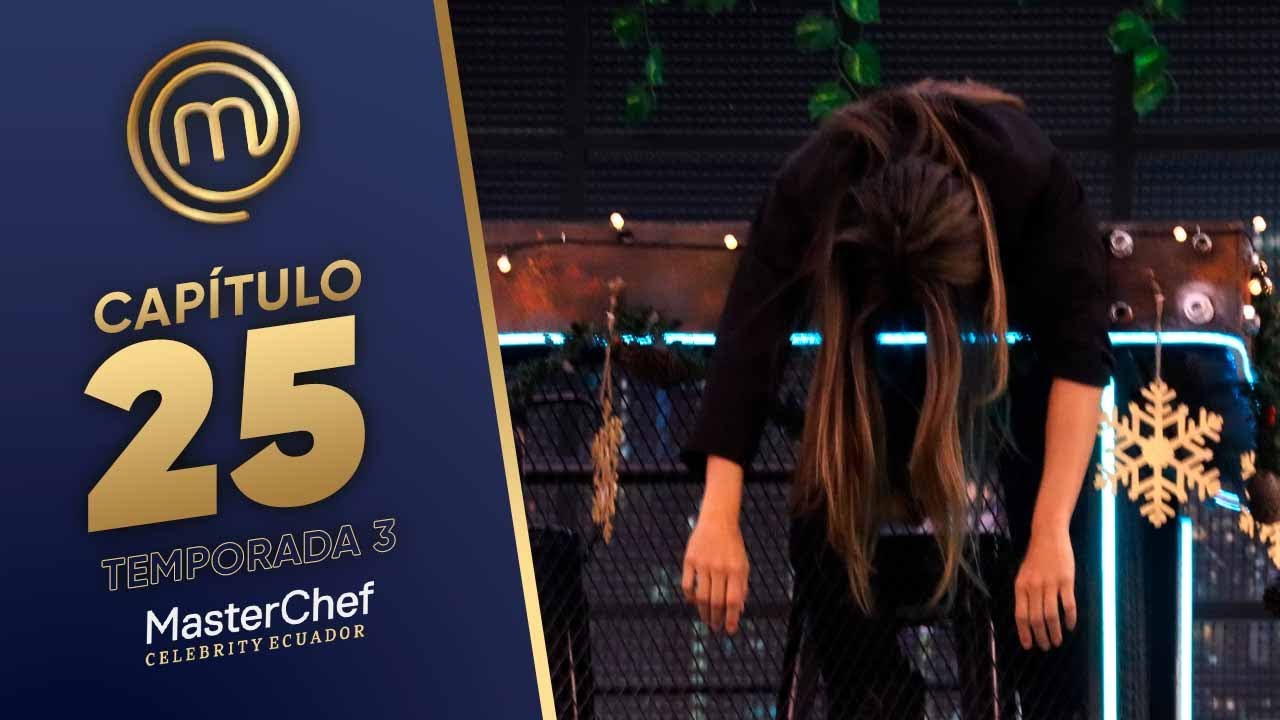 CAP&Iacute;TULO 25: El salteado  (23/12/25) | TEMP 03 | MASTERCHEF CELEBRITY ECUADOR