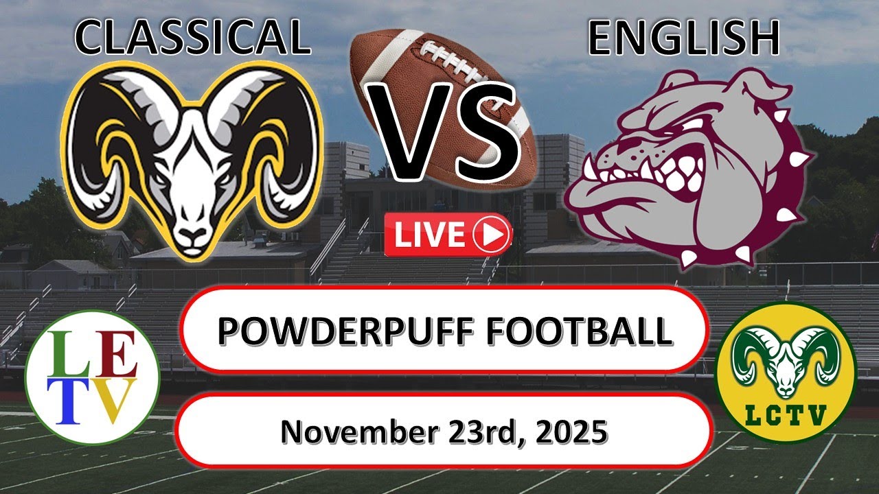 Lynn Classical VS Lynn English  l  Powderpuff High School Football  l  11/23/25