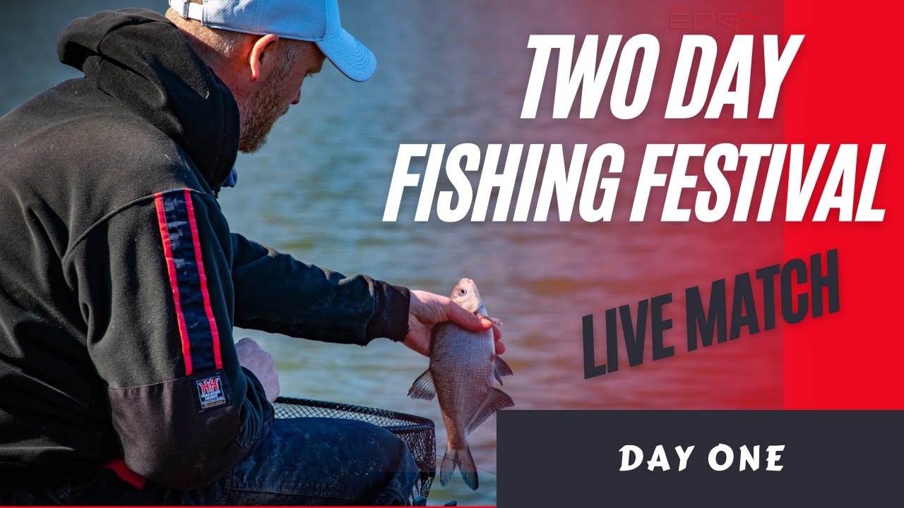LIVE MATCH FISHING -- TWO DAY FISHING FESTIVAL - PACKINGTON SOMERS SILVERFISH EXTRAVAGANZA - DAY ONE