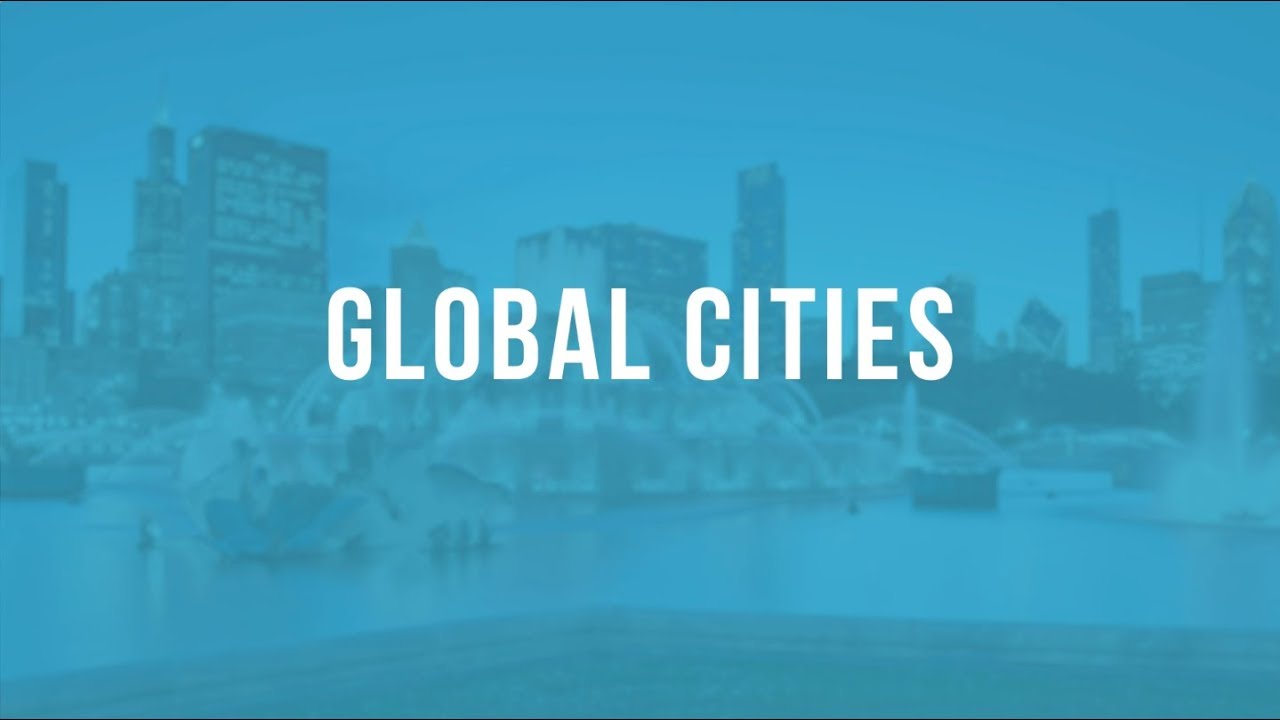 Issues Illustrated: Global Cities