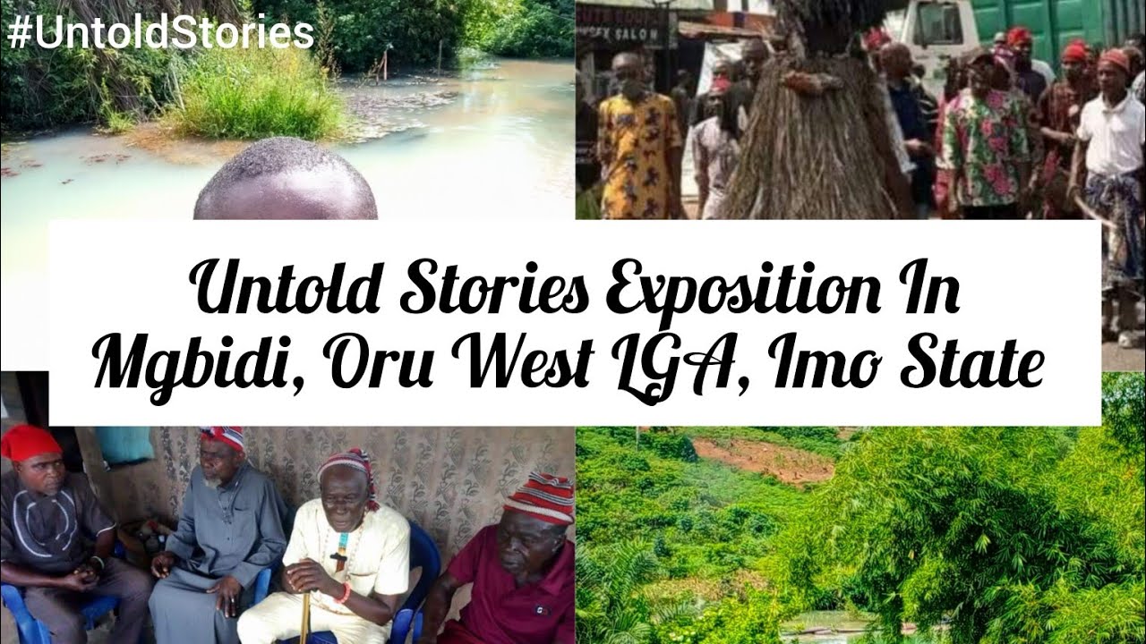 Untold Stories Exposition In Mgbidi, Oru West LGA Imo State