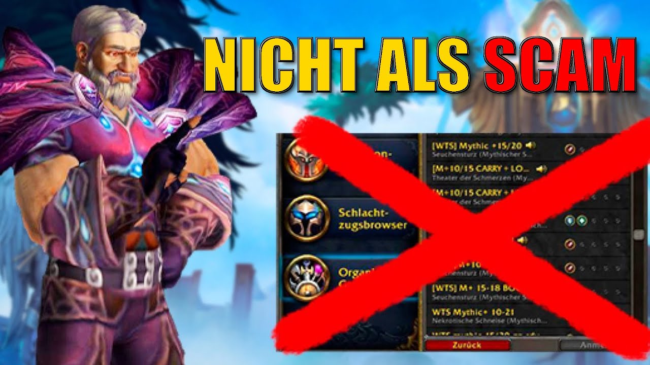 SCAM im MYTHIC+ wird immer schlimmer - und Blizzard kann betrogenen Spielern nicht helfen