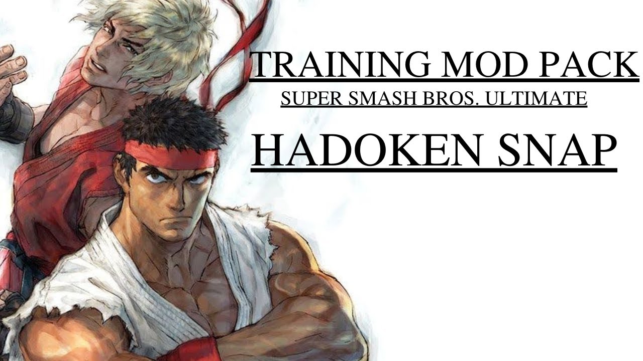 SSBU RYU / KEN TECH HADOKEN SNAP, TRAINING MOD PACK DISCOVERIES. (SUPER SMASH BROS. ULTIMATE)