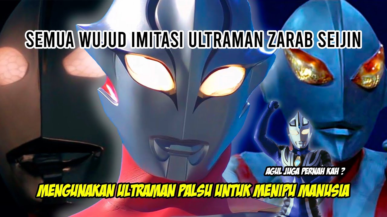 ULTRAMAN PALSU !! NIRU WUJUD TAPI NGAK MIRIP - Bahas Wujud Imitasi Ultraman Dari Alien Zarab