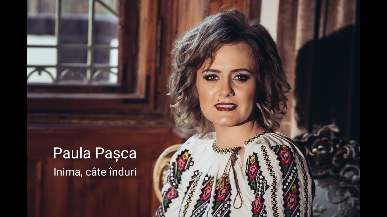 Paula Pasca - Inima, cate induri