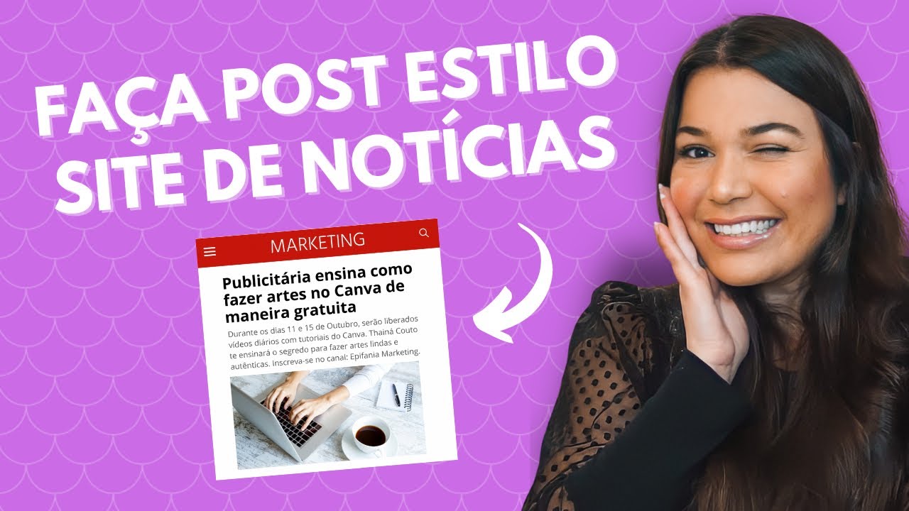COMO FAZER POST ESTILO SITE DE NOTÍCIAS NO CANVA