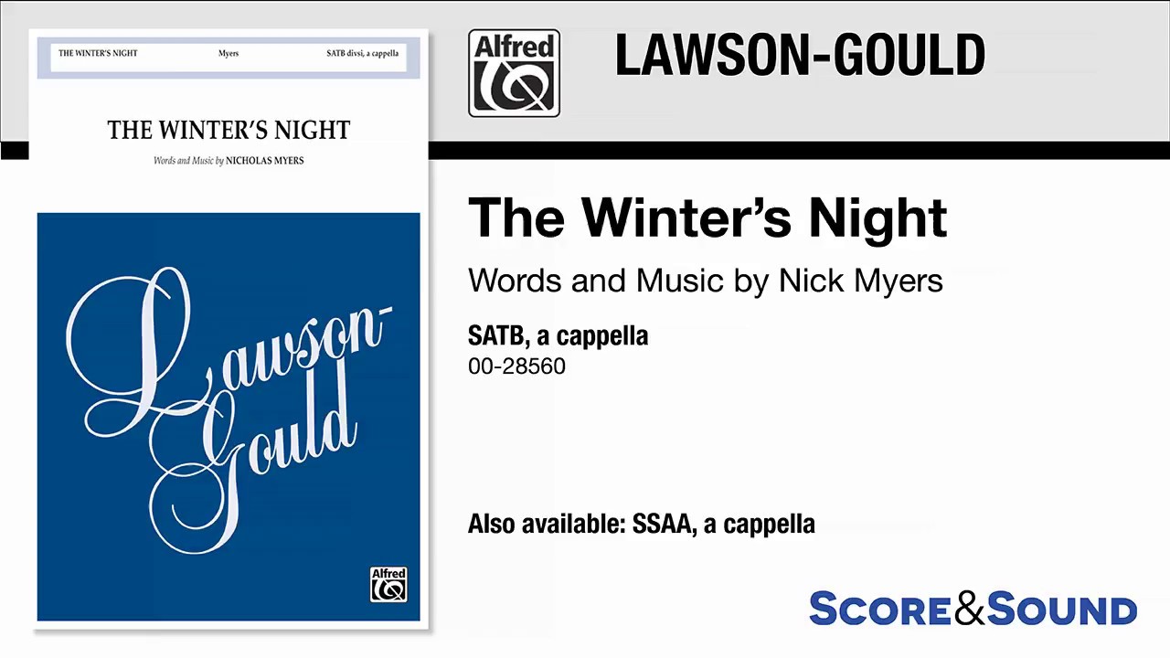 The Winter's Night, by Nick Myers &ndash; Score & Sound