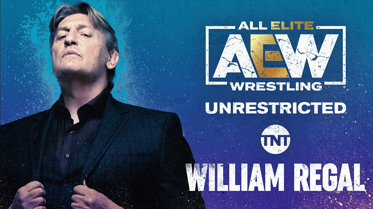 William Regal | AEW Unrestricted Podcast