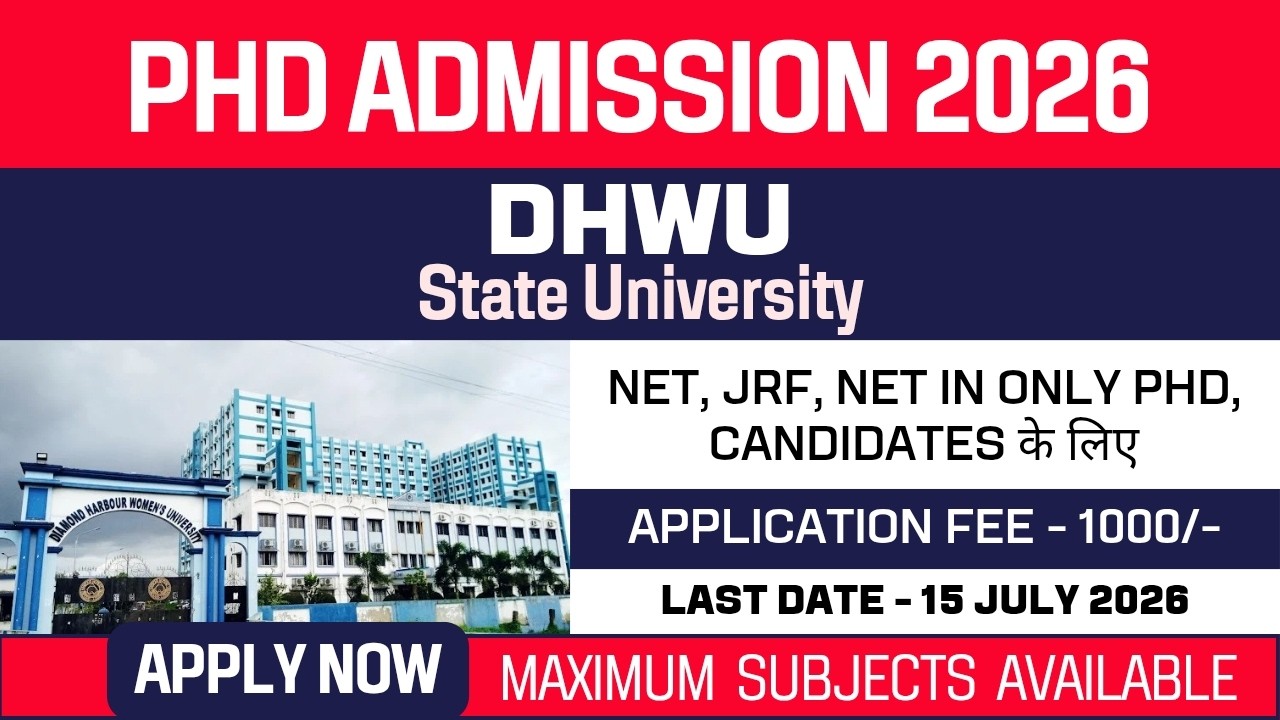 New PhD Admission 2026 | Diamond Harbour Women's University | DHWU | State University | Apply Now