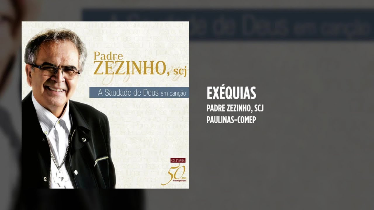 Padre Zezinho, scj - Ex&eacute;quias