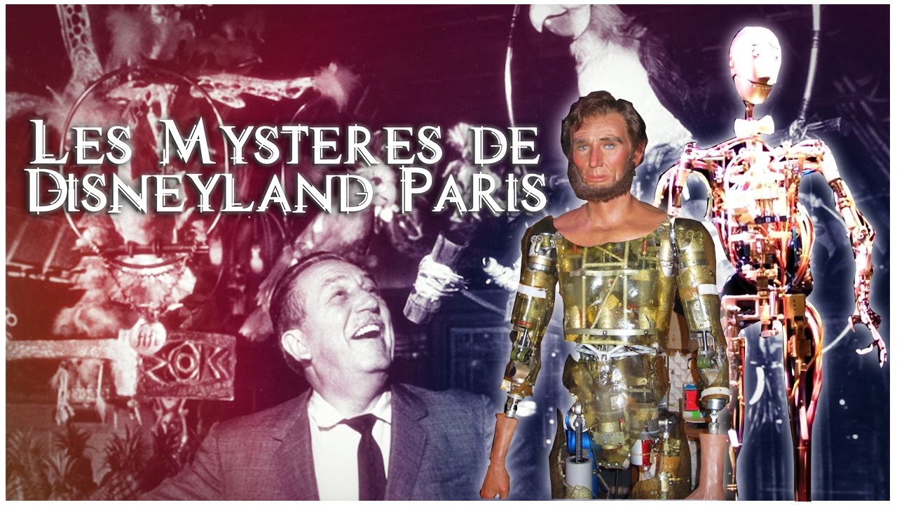 LES MYSTÈRES DE DISNEYLAND : LES AUDIO-ANIMATRONICS ! - HD