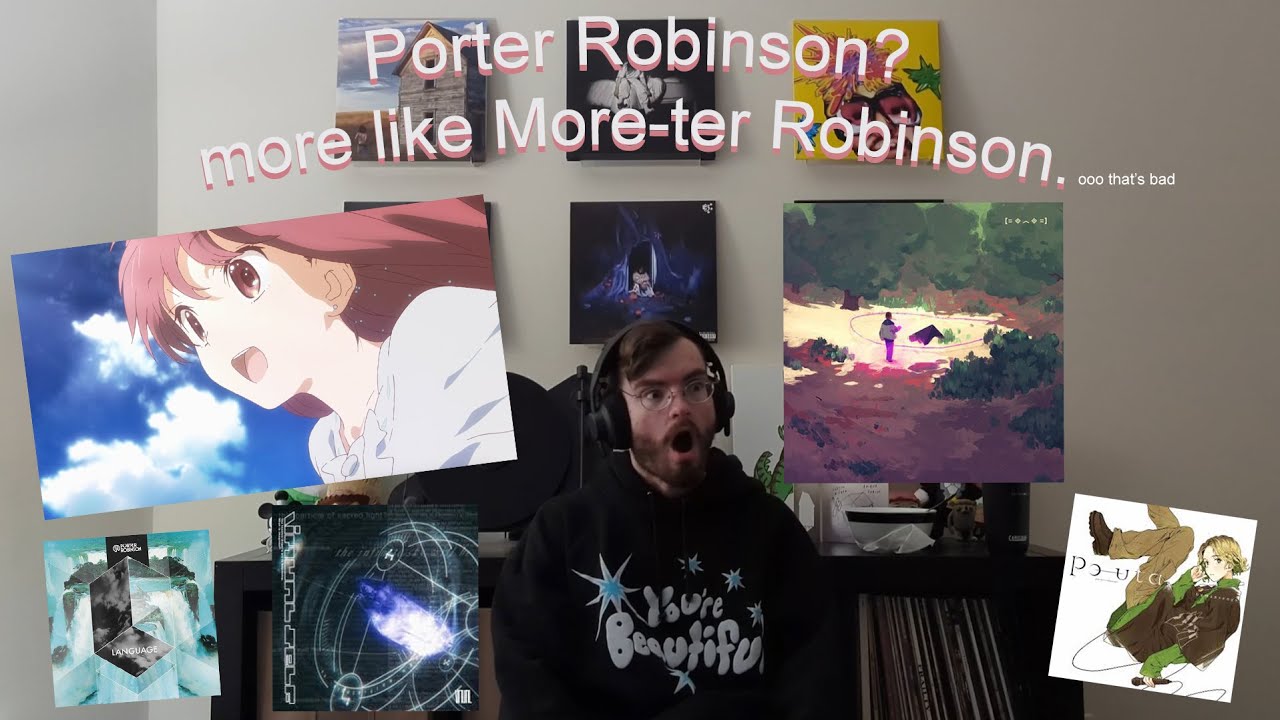 i reacted to Porter Robinson: everything else (Virtual Self, Shelter, Hollowheart, & more)