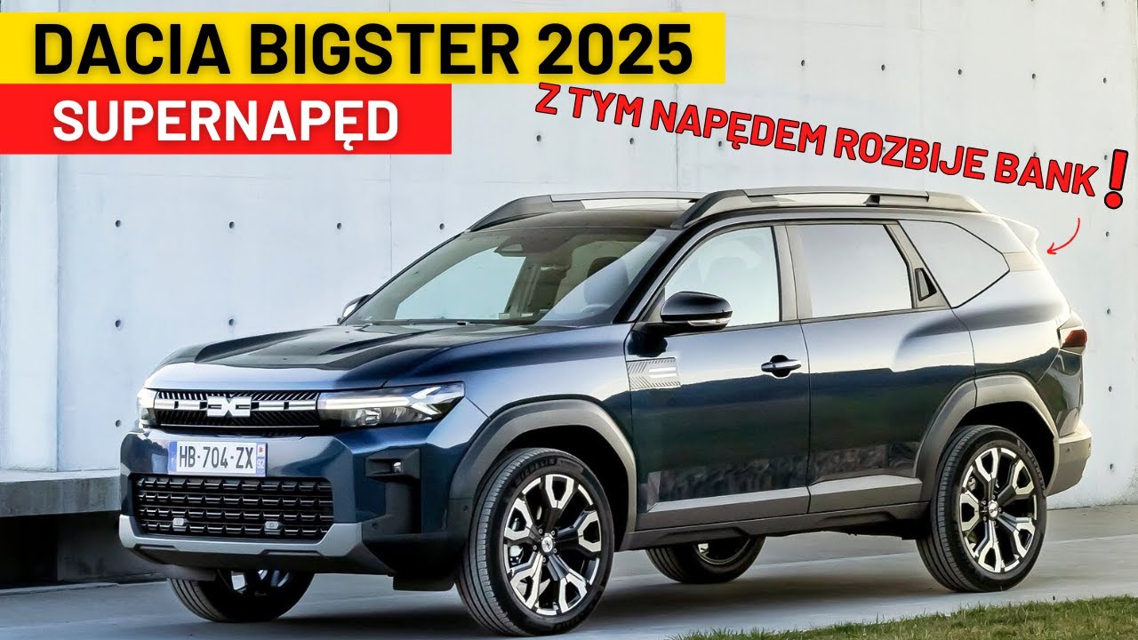 DACIA BIGSTER 2025 Z SUPERNAPĘDEM