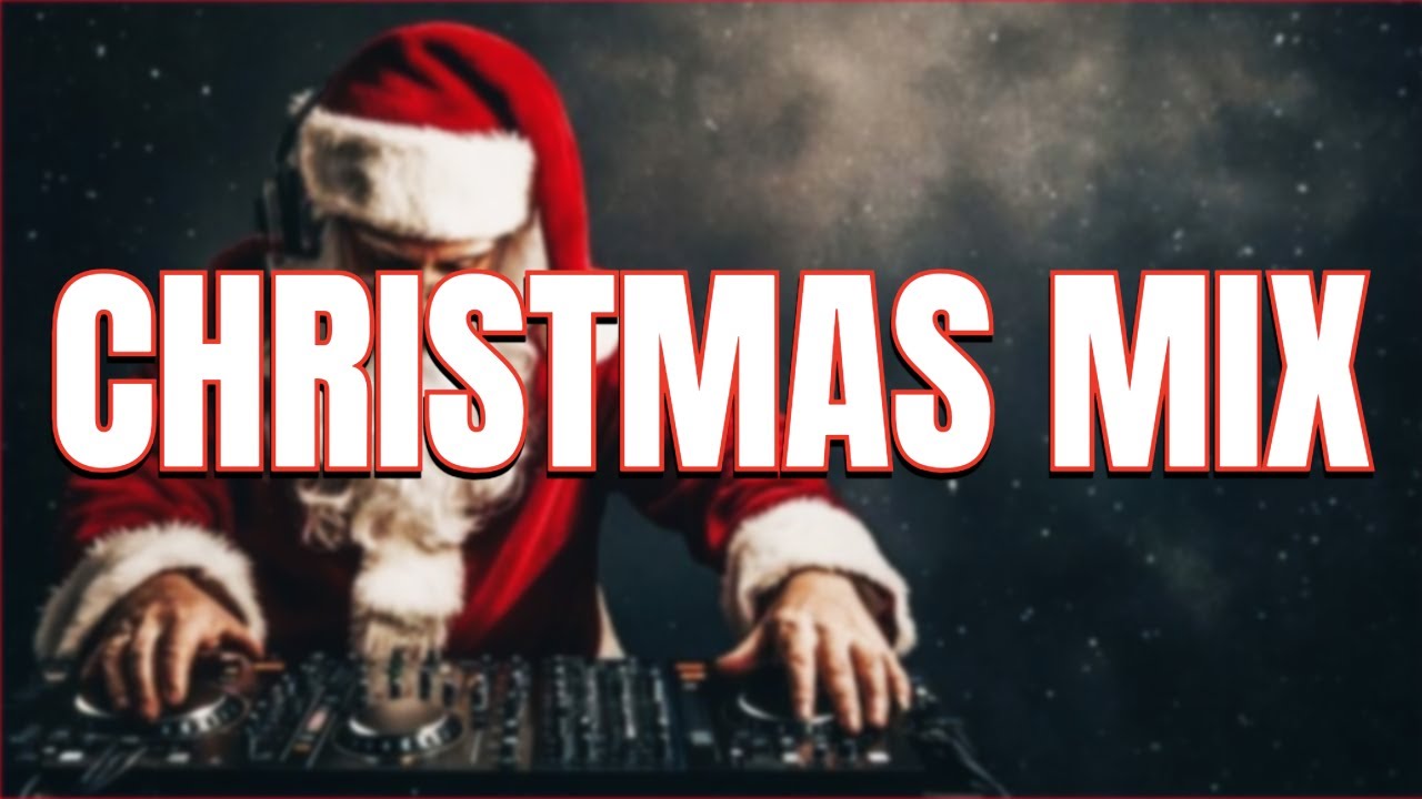 CHRISTMAS MIX 2025 OF TECHNO EDM CHRISTMAS REMIXES