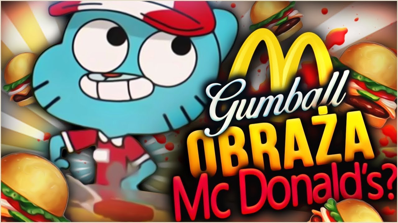 McDonald w GUMBALLU?! Gumball obraża McDonalda!
