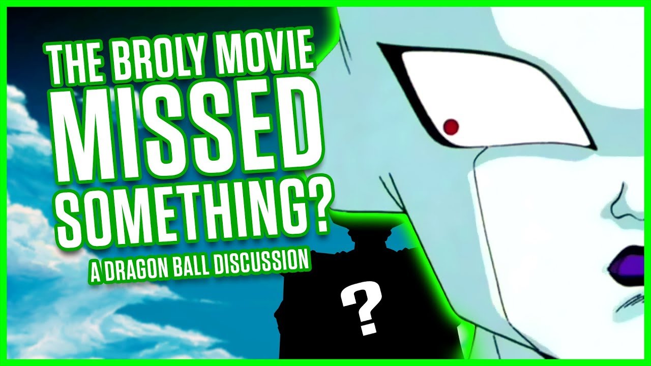 The Broly Movie Missed Something? | Dragon Ball Discussion