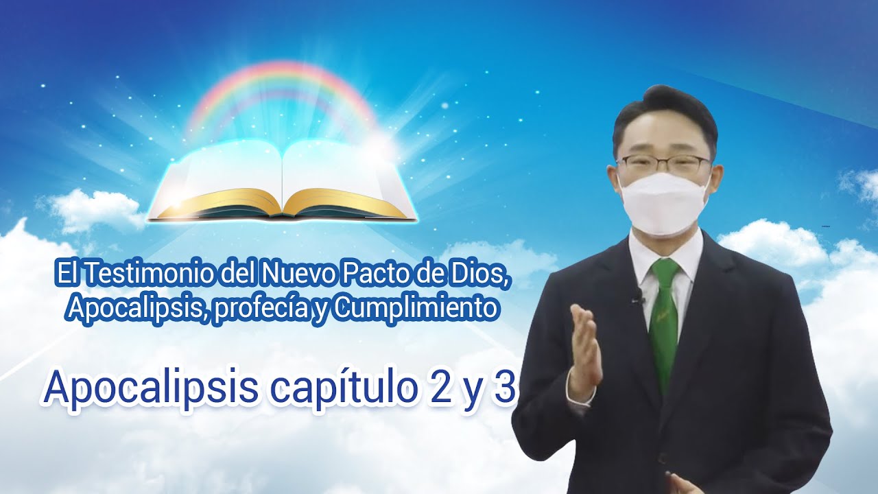 [Apocalipsis capítulo 2 y 3] Seminario en línea de Shincheonji