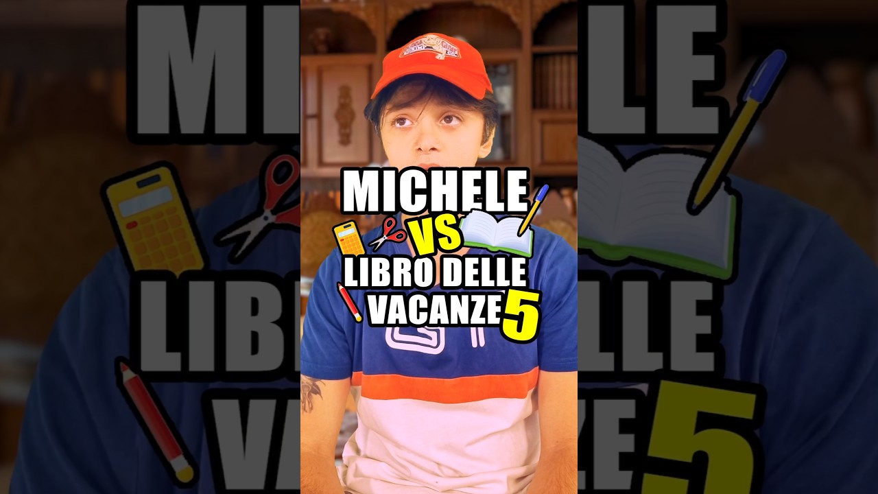 Michele vs Libro delle vacanze 📖 #5