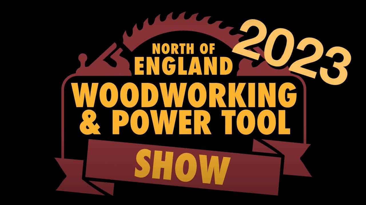 Northern Woodworking and Power Tool Show, 2023