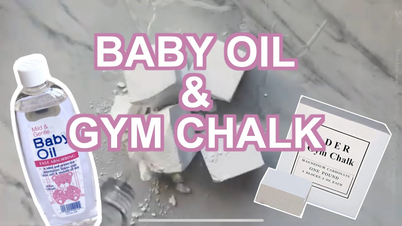 BABY OIL & ADER GYM CHALK | QUICK CRUSH