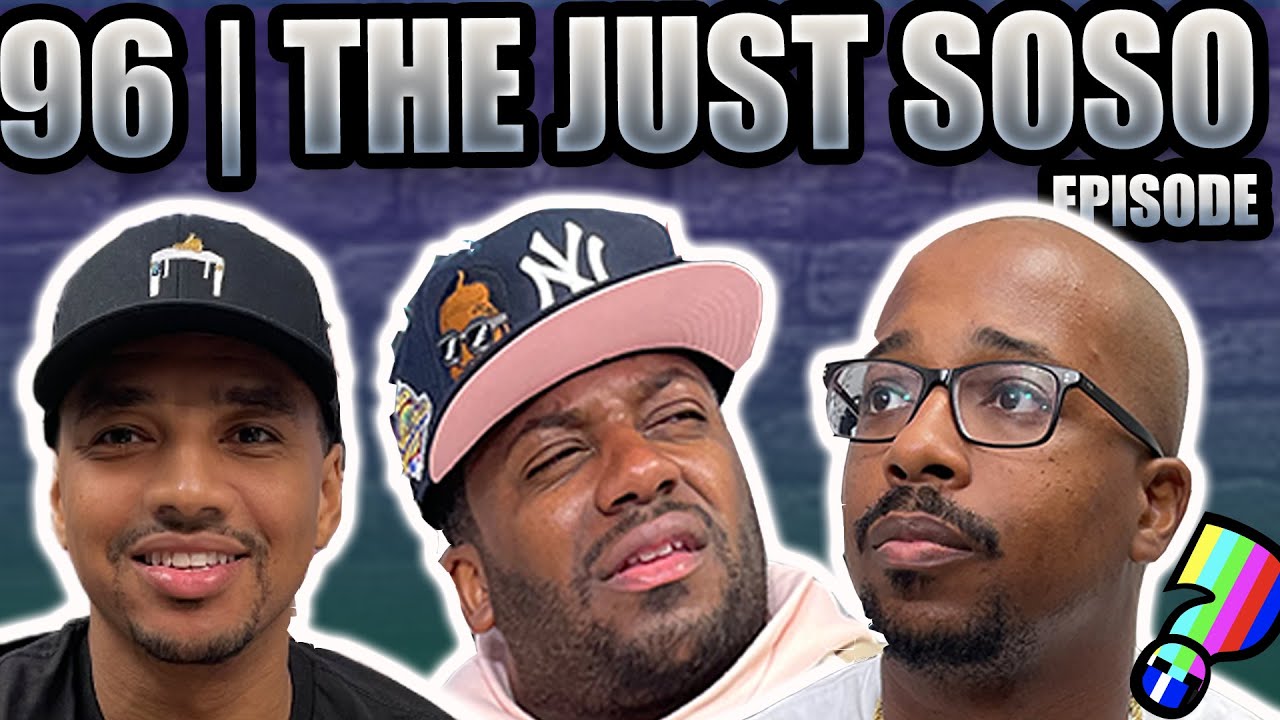 What You Thought #96 | The Just SoSo Episode