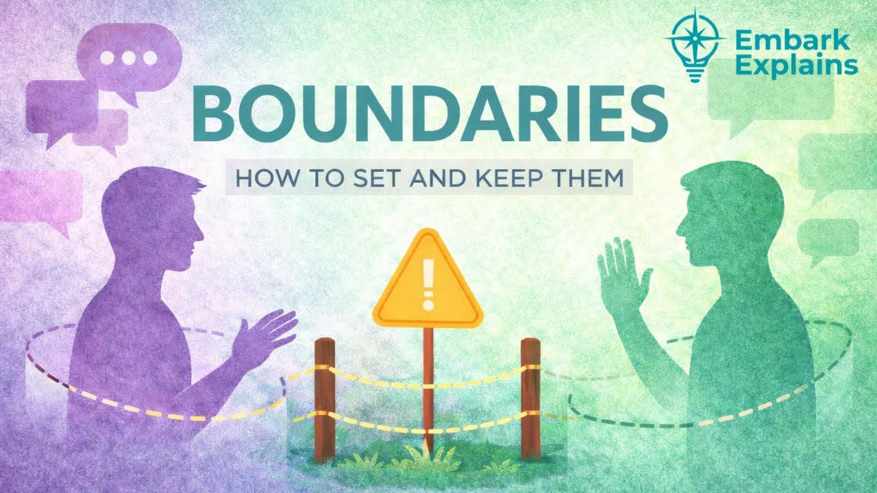 Boundaries - Embark Explains Therapist Breakdown