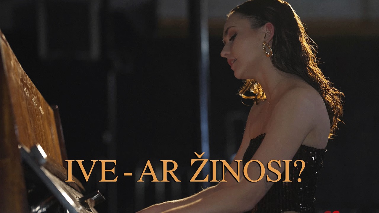 IVE - AR ŽINOSI?