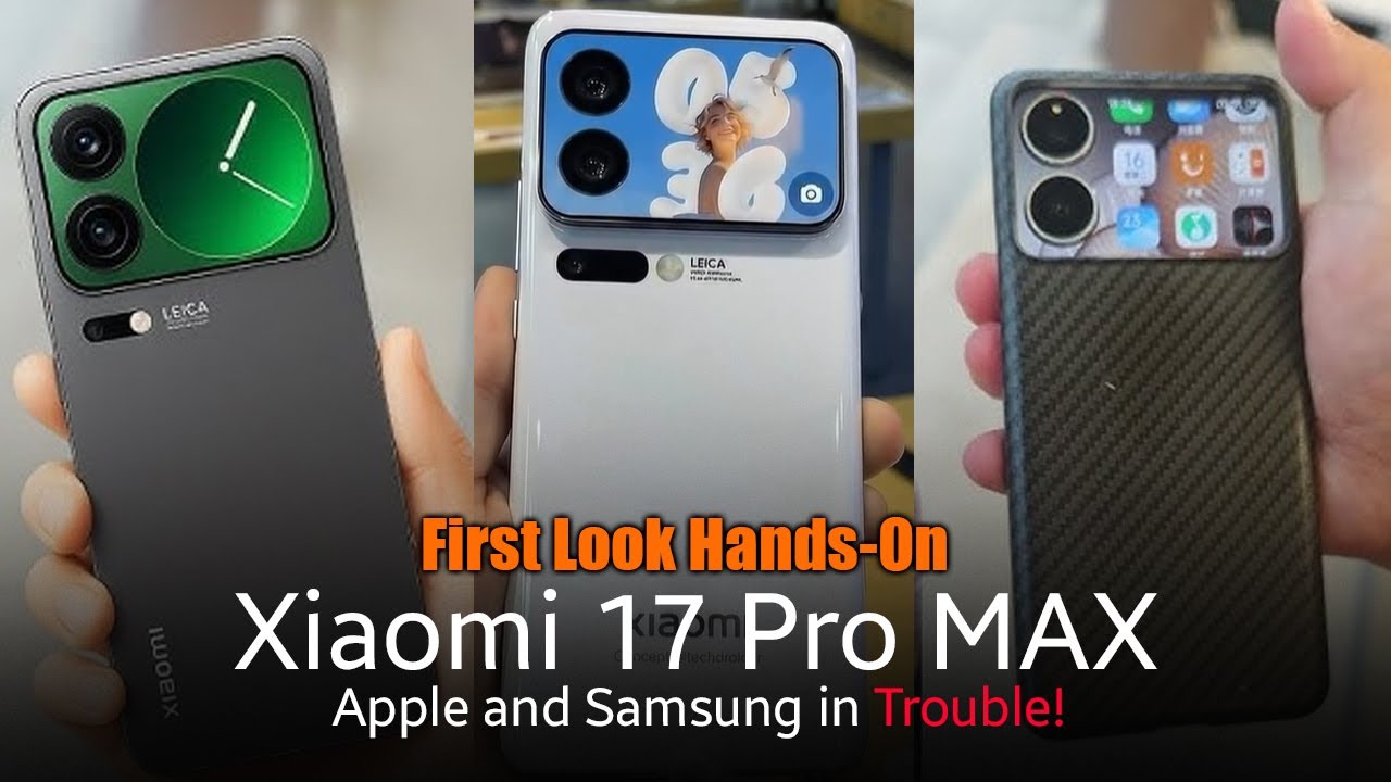 Xiaomi 17 Pro MAX series OFFICIAL - Launch Date + TOP New Upgrades Confirmed!🚀