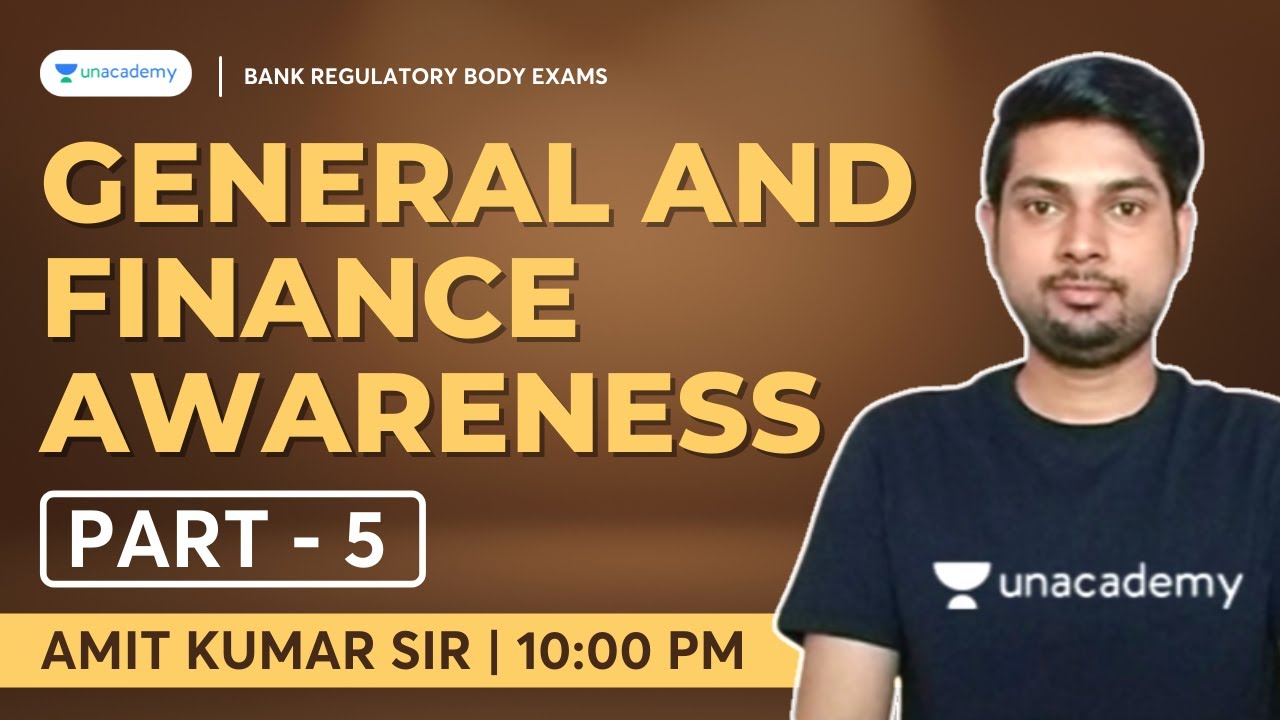 General and Finance Awareness Part- 5 | Target All Bank Regulatory Body Exam 2021| Amit Kumar Sir