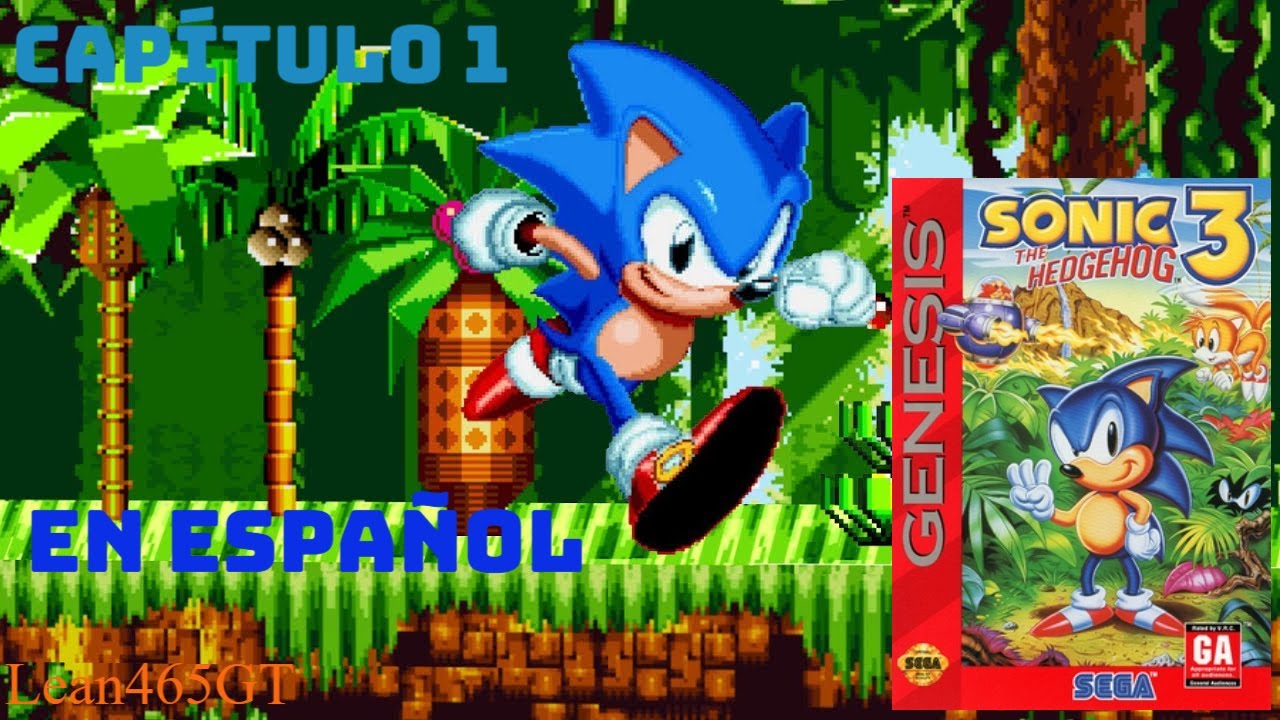 La espera valió la pena... Sonic The Hedgehog 3 Cap 1 || Lean465GT