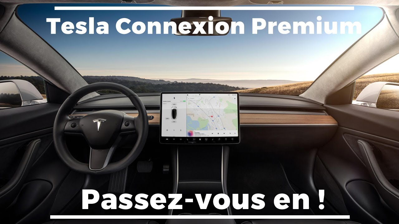 Tesla connexion premium...Passez vous-en !