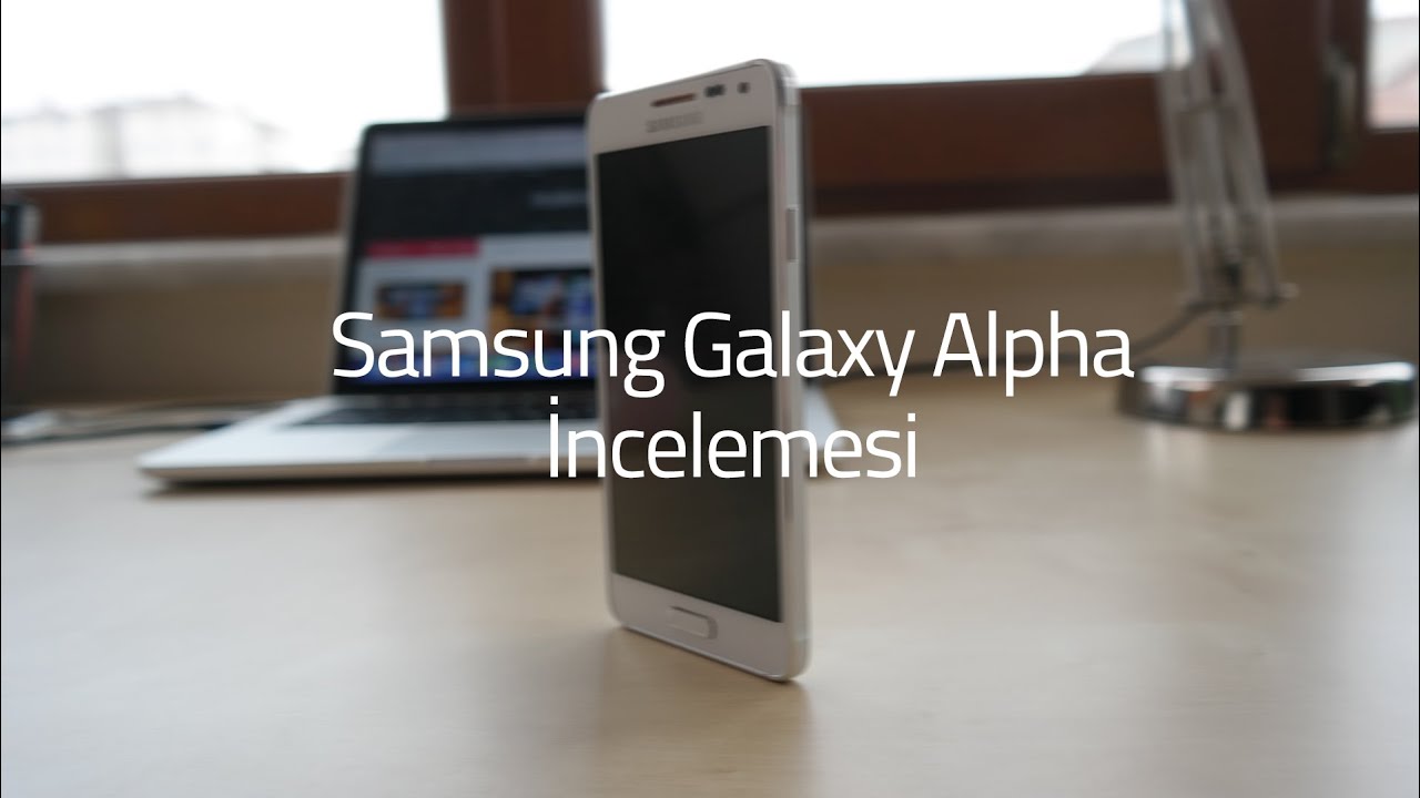 Samsung Galaxy Alpha Detaylı İnceleme Kutu Açılımı