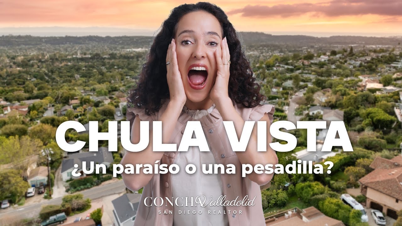 Chula Vista: &iquest;Un Para&iacute;so o una Pesadilla?