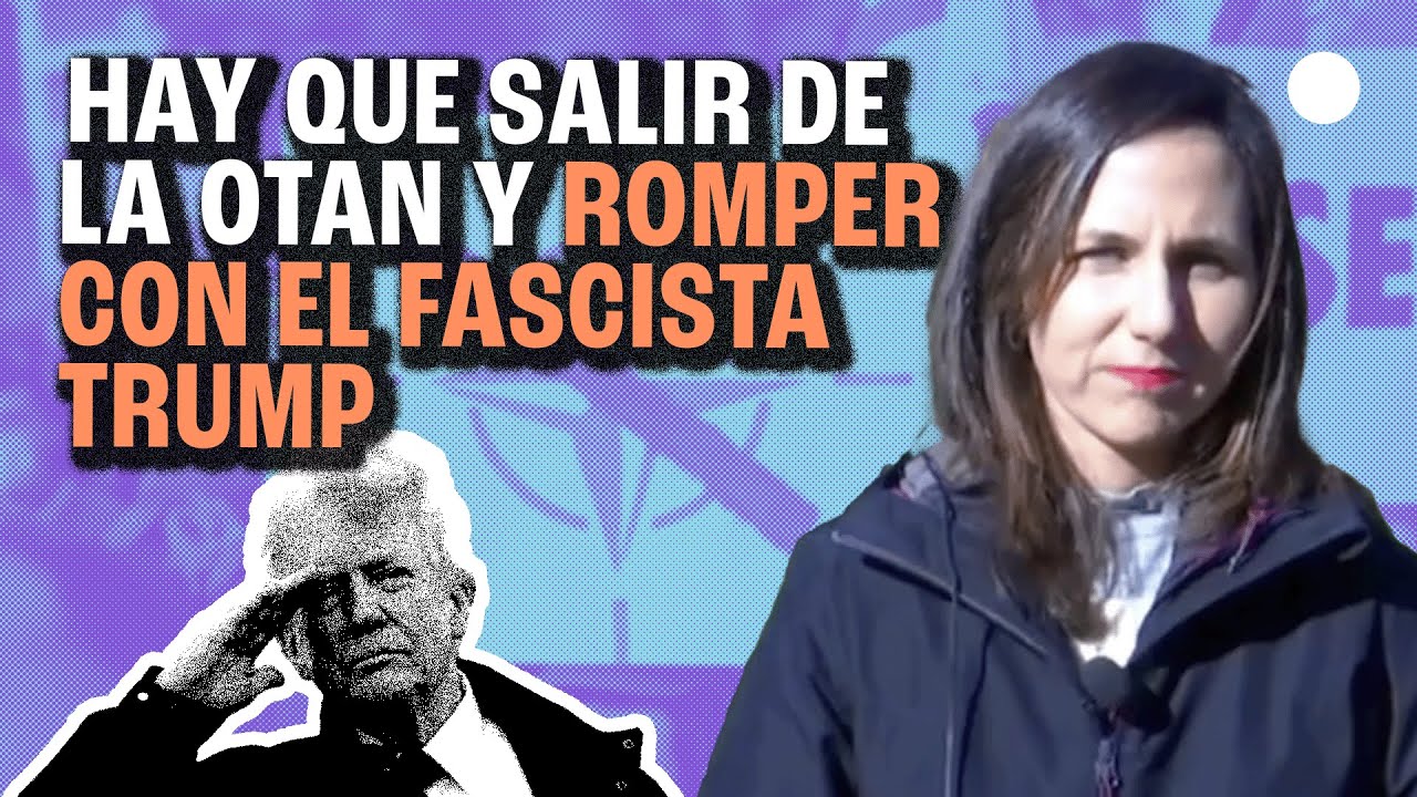 El Gobierno debe salir de la OTAN y romper las relaciones militares con EEUU - Ione Belarra en TVE