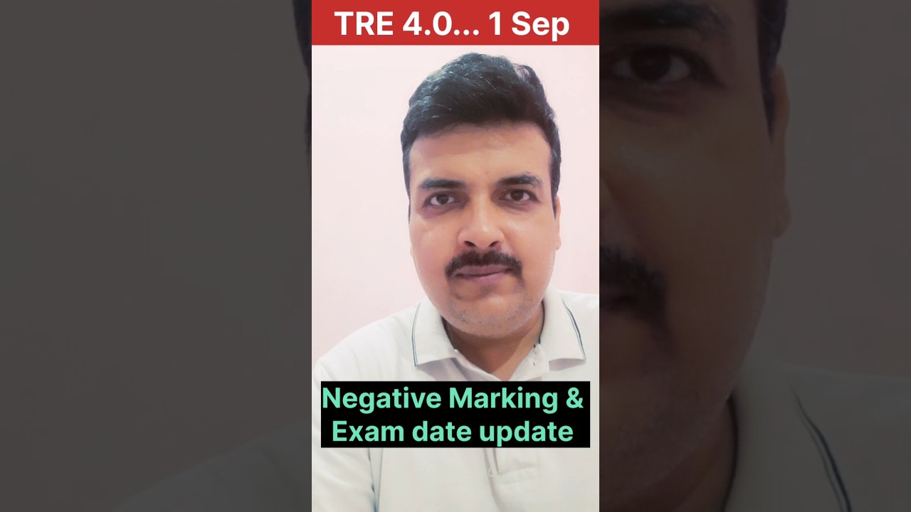 TRE 4.0.. Big update .. Negative Marking & Exam date #chandramanisir #tre4 #bpsctre4 #bpsctre