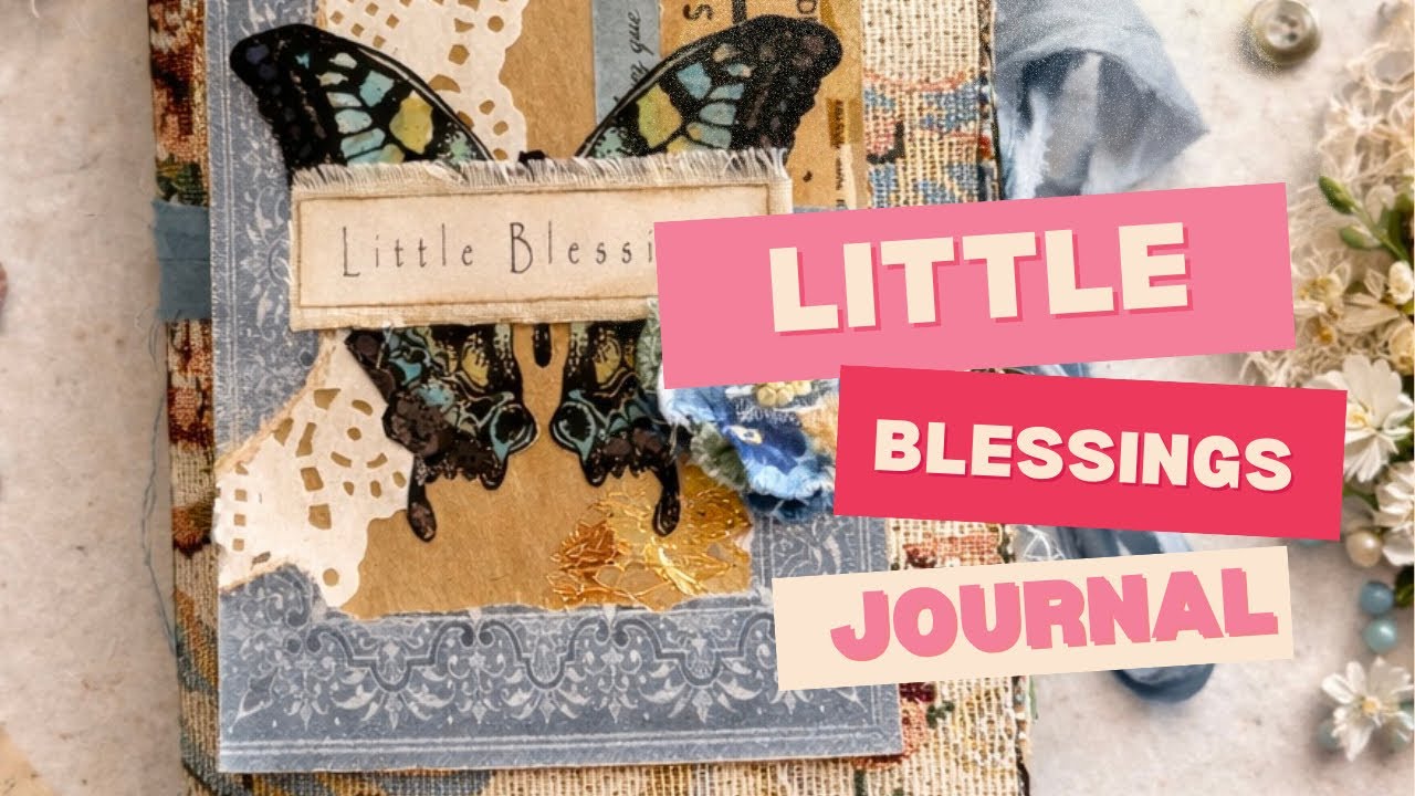 FOR SALE: Little Blessings Journal..feat. RaindropLila digital kits