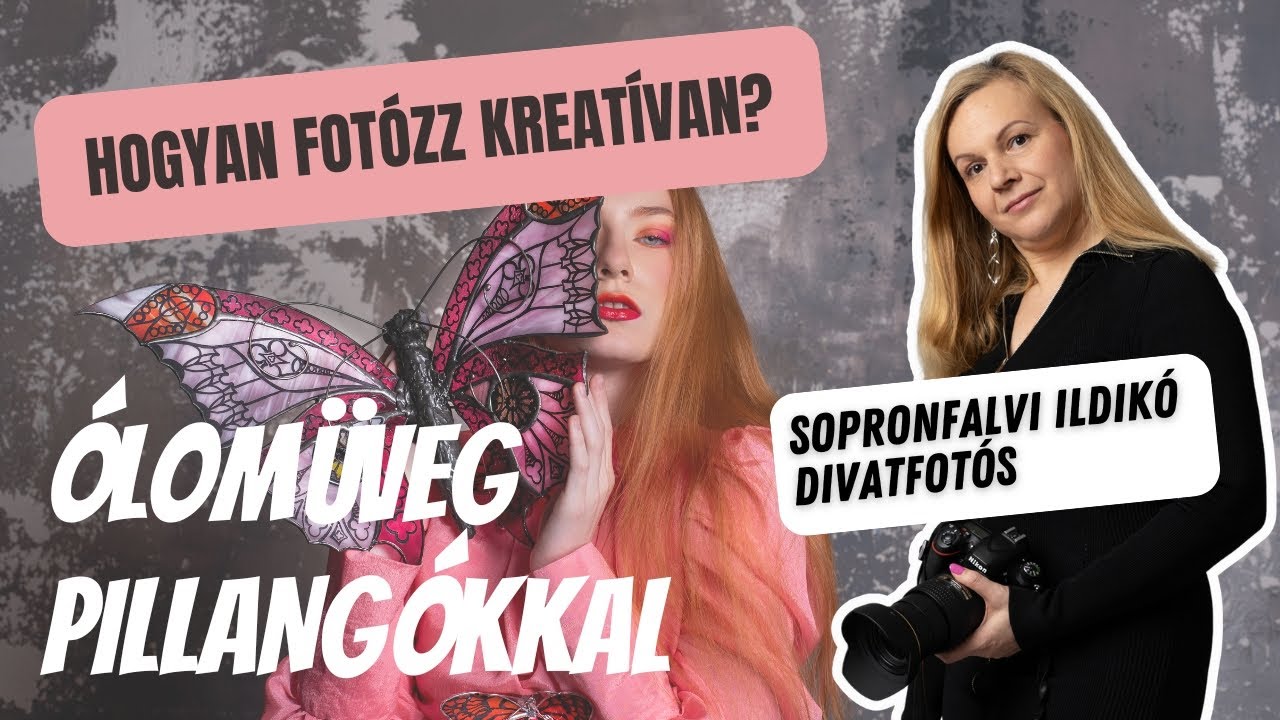 Hogyan fotózz kreatívan ólomüveg pillangókkal?