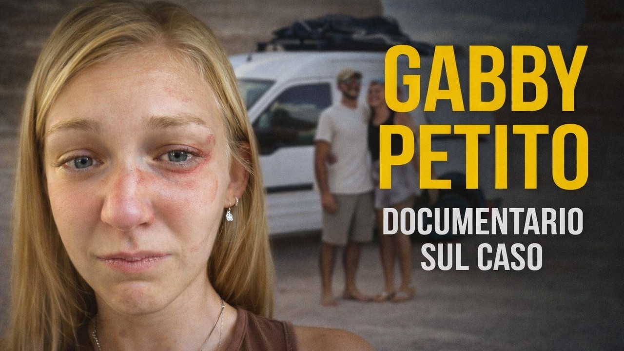 IL CASO GABBY PETITO - Documentario completo sulla influencer uccisa dal fidanzato Brian Laundrie