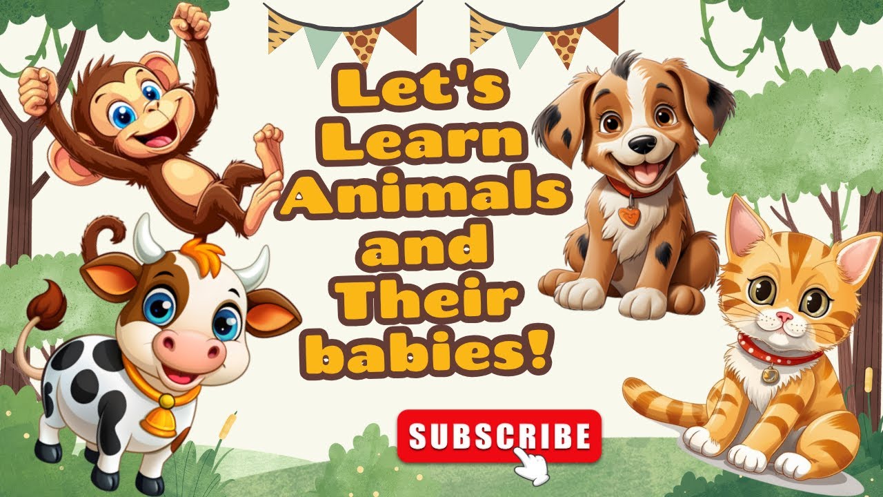 Animals and Their Babies | Animals and Baby Animal Names for Kids | Learning Video