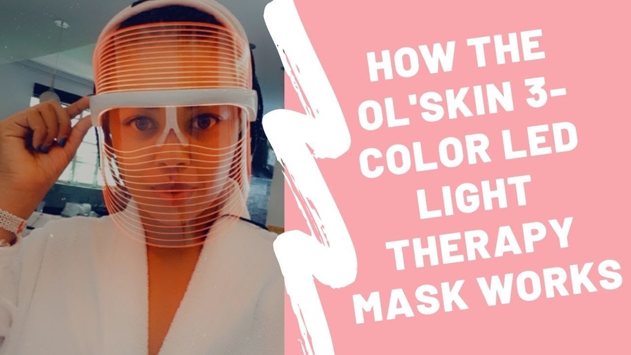 HOW THE OL'SKIN 3- COLOR LED LIGHT THERAPY MASK WORKS