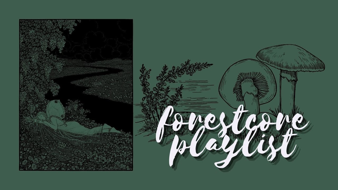 songs for woodland creatures and wanderers 🧝🏽🌳(goblincore fantasy mix)